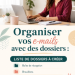 Femme en train de créer des dossiers dans sa boîte mail pour mieux s'organiser