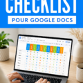 Un modèle gratuit de checklist sur Google Docs, prêt à être utilisé pour organiser ses tâches.