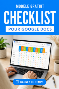 Un modèle gratuit de checklist sur Google Docs, prêt à être utilisé pour organiser ses tâches.