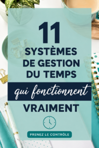 Femme appliquant un système de gestion du temps pour mieux s'organiser.