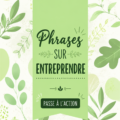 Citations inspirantes pour les femmes entrepreneuses, mettant en avant des phrases motivantes.