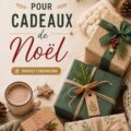 Idées de cadeaux de Noël joyeux et chaleureux pour les femmes.