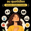 Image d'une femme épanouie prenant soin d'elle dans son quotidien.